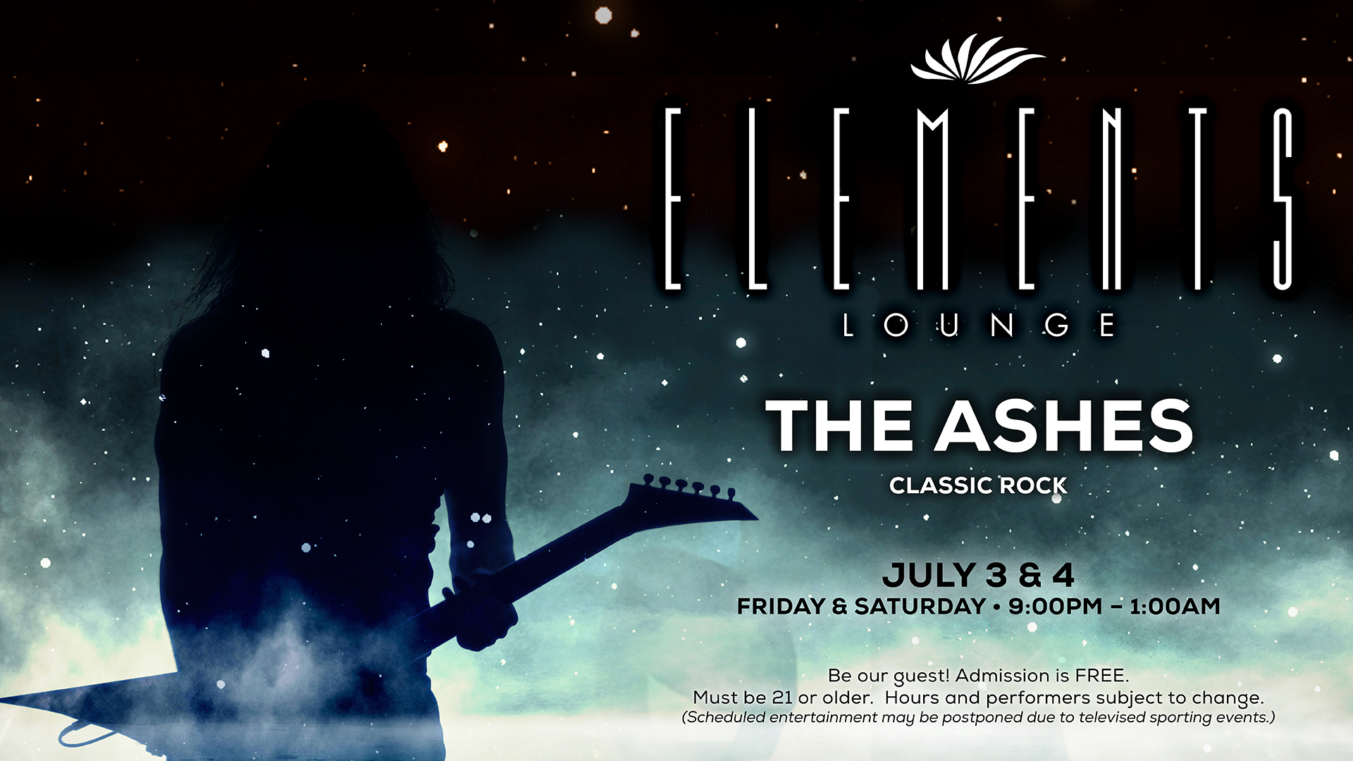 Promotional graphic featuring a guitar, indicating live classic rock music by The Ashes at Elements Lounge on July 3rd and 4th, with free admission for ages 21 and older.
