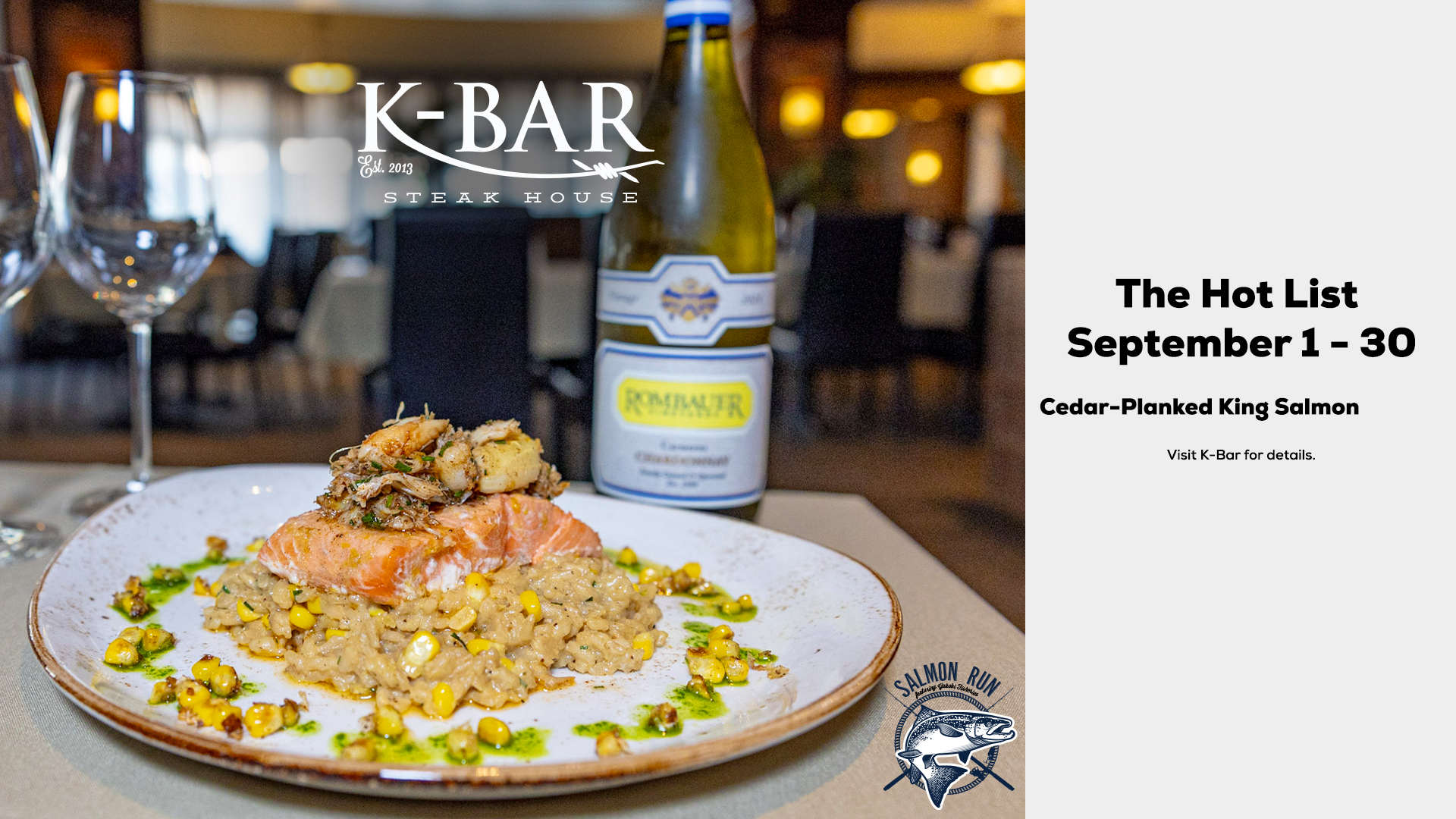 K- Bar Steak House Inside Seven Feathers Casino Resort Is Offering A Cedar-Planked Salmon Special This September.