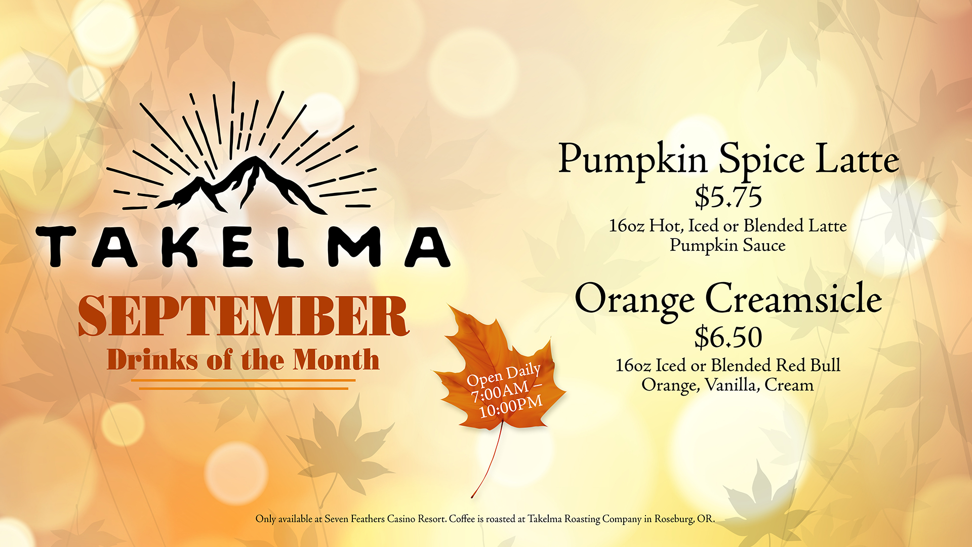 Enjoy A Pumpkin Spice Latte Or Orange Creamsicle at Takelma Inside Seven Feathers Casino Resort